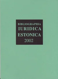 Bibliographia Iuridica Estonica 2002