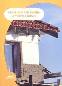 Väikeelamu katusekatte- ja välisvoodritööd