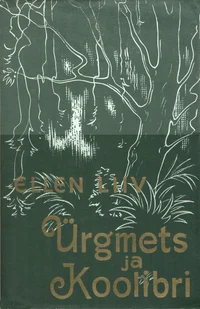 Ürgmets ja Koolibri