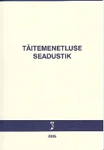 Täitemenetluse seadustik 2006