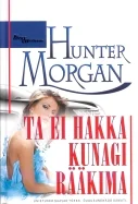 Ta ei hakka kunagi rääkima