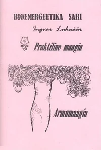 Praktiline maagia. Armumaagia