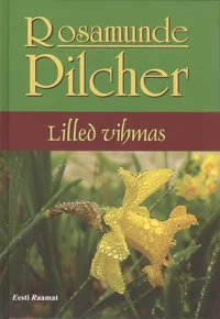 Lilled vihmas. ja teisi jutte