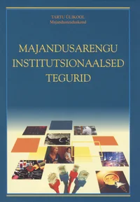 Majandusarengu institutsionaalsed tegurid