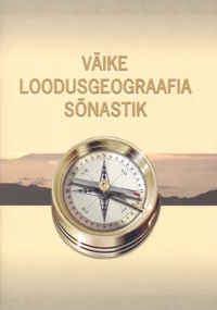 Väike loodusgeograafia sõnastik