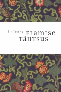 Elamise tähtsus