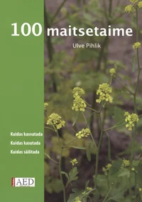 100 maitsetaime