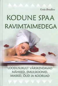 Kodune spaa ravimtaimedega