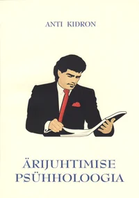Ärijuhtimise psühholoogia