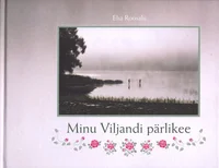 Minu Viljandi pärlikee