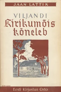 Viljandi kirikumõis kõneleb