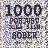 1000 põhjust olla sinu sõber