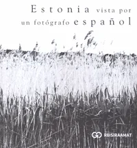 Estonia vista por un fotógrafo español