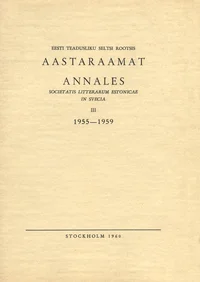 Eesti Teadusliku Seltsi Rootsis aastaraamat. Annales Societatis Litterarum Estonicae in Svecia