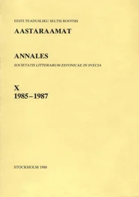 Eesti Teadusliku Seltsi Rootsis aastaraamat. Annales Societatis Litterarum Estonicae in Svecia