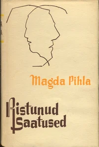 Ristunud saatused