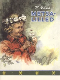 Metsalilled