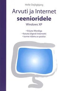 Arvuti ja internet seenioridele