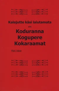 Kalajutte käsi laiutamata