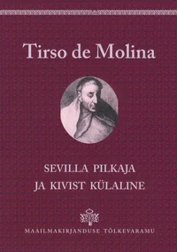 Sevilla pilkaja ja kivist külaline