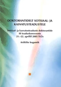 Doktorantidelt sotsiaal- ja kasvatusteadustele