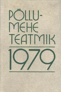 Põllumehe teatmik 1979