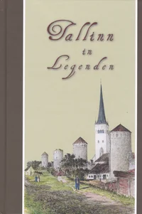 Tallinn in Legenden