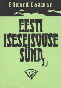 Eesti iseseisvuse sünd