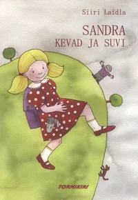 Sandra kevad ja suvi