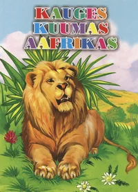 Kauges kuumas Aafrikas