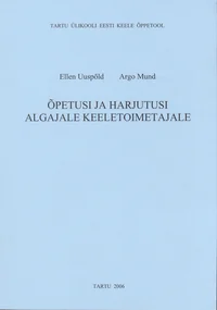 Õpetusi ja harjutusi algajale keeletoimetajale