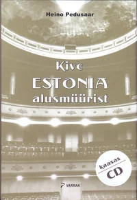 Kive Estonia alusmüürist