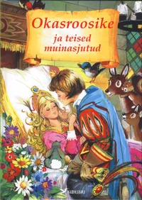 Okasroosike ja teised muinasjutud