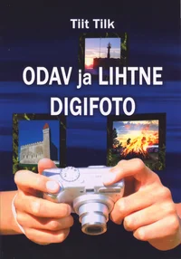 Odav ja lihtne digifoto