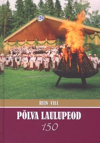 Põlva laulupeod 150