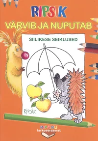 Ripsik värvib ja nuputab