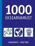1000 eksiarvamust