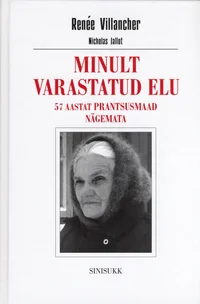 Minult varastatud elu