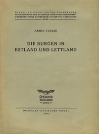 Die Burgen in Estland und Lettland