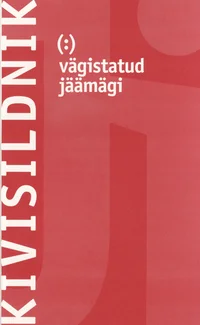 (:) vägistatud jäämägi