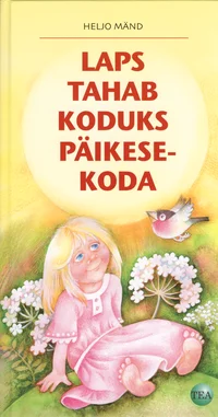 Laps tahab koduks päikesekoda