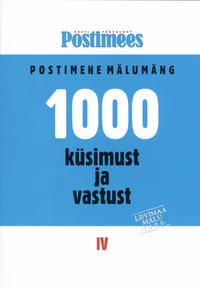 1000 küsimust ja vastust. Postimehe mälumäng