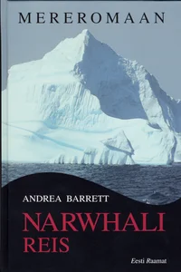 «Narwhali» reis