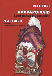 Rahvarõivaid Eesti Rahva Muuseumist