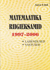 Matemaatika riigieksamid 1997-2006