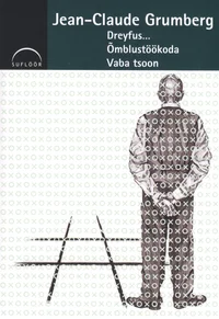 Dreyfus... Õmblustöökoda. Vaba tsoon
