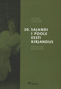 20. sajandi I poole eesti kirjandus