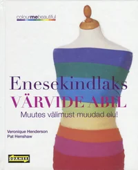 Enesekindlaks värvide abil