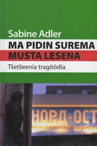 Ma pidin surema Musta Lesena