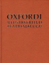 Oxfordi illustreeritud teatriajalugu